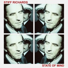 Stiff Richards – State Of Mind